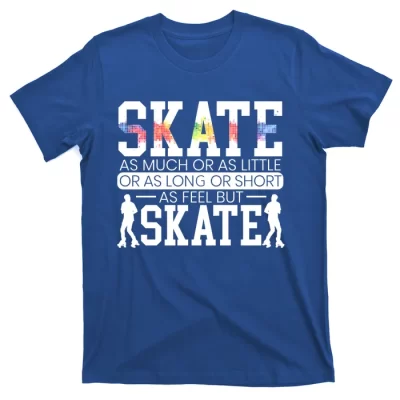 Rollerblader Roller Skating Rollerblades Skate Lover Gift T-Shirt